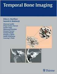 Temporal Bone Imaging, (1588904016), Ellen G. Hoeffner, Textbooks 