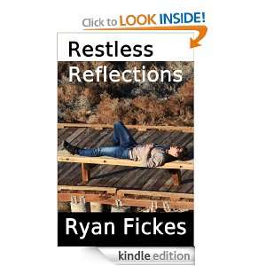 Restless Reflections Ryan Fickes, Slava Krasko  Kindle 