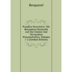   , Volumes 1 2 (German Edition) (9785874793821) Becquerel Books