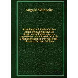   in Der Keilschrift Literatur (German Edition) August Wunsche Books