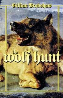   The Wolf Hunt by Gillian Bradshaw, Doherty, Tom 