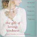 The Gift of Loving Kindness Mary Brantley