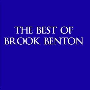  Best Of Brook Benton Brook Benton Music