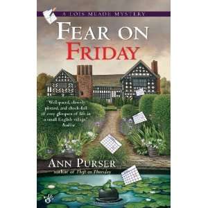   Friday (Lois Meade Mystery) [Mass Market Paperback] Ann Purser Books