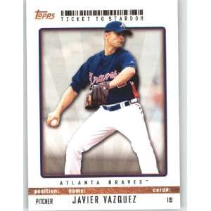 com 2009 Topps Ticket to Stardom #119 Javier Vazquez   Atlanta Braves 