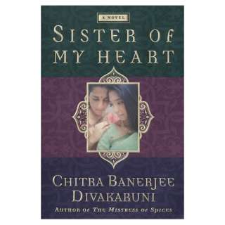  Sister of My Heart (9780385409230) Chitra Divakaruni