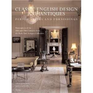  Classic English Design and Antiques Period Styles and 