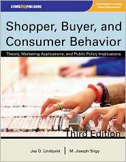 Shopper, Buyer, and Consumer Behavior, Third Edition, (1592602339 