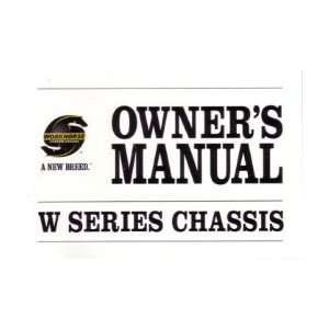  2006 WORKHORSE W SERIES Chassis Owners Manual Automotive
