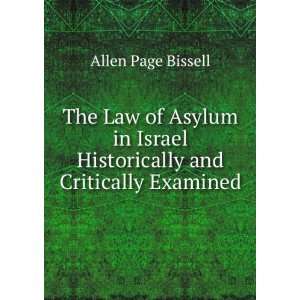   Israel Historically and Critically Examined Allen Page Bissell Books