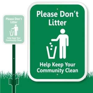  Please Do Not Litter, Help Keep Your Community Clean (with 
