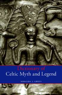  Encyclopedia of Celtic Myth and Legend by John 