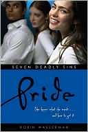 Pride (Robin Wassermans Seven Deadly Sins Series #3)