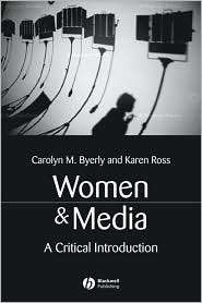 Women and Media, (1405116072), Carolyn M. Byerly, Textbooks   Barnes 