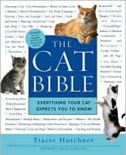   The Cat Bible Everything Your Cat Expects You to 