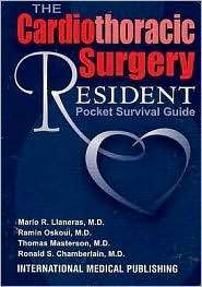 Cardiothoracic Surgery Resident Pocket Survival Guide, (1883205344 