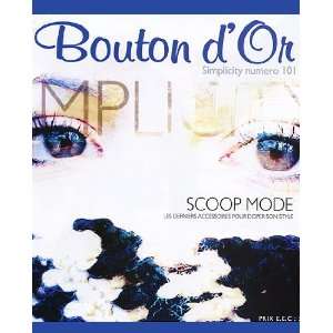  Bouton dOr Simplicity Scoop Mode (#101)