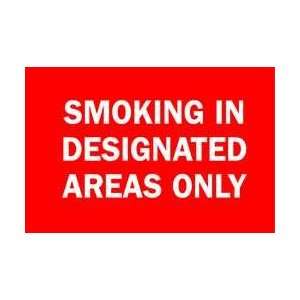 Sign,7x10,smoking In Designated Areas   BRADY  Industrial 