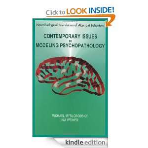 in Modeling of Psychopathology (Neurobiological Foundation Of Aberrant 