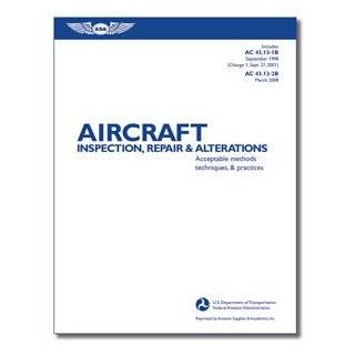  Aircraft Inspection, Repair and Alterations [AC43.13 1B2B 