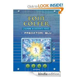 Predatori blu (Italian Edition) Eoin Colfer, A. Ragusa  