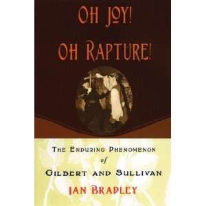  Oh Joy Oh Rapture Ian C. Bradley Books