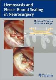Hemostasis and Fleece Bound Sealing in Neurosurgery, (1588903338 