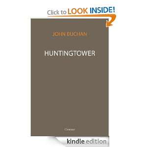 Huntingtower [Annotated] John Buchan  Kindle Store