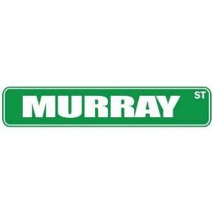   MURRAY ST  STREET SIGN