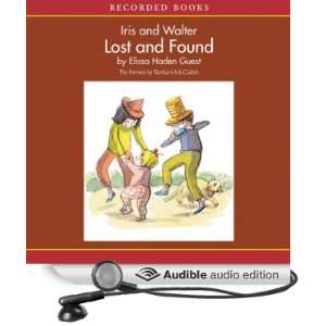  Iris and Walter Lost and Found (Audible Audio Edition 