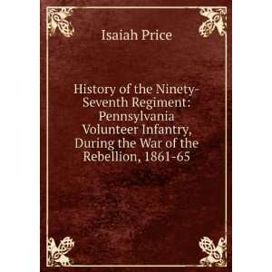  History of the Ninety seventh regiment, Pennsylvania 