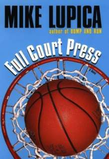   Full Court Press by Mike Lupica, Penguin Group (USA 