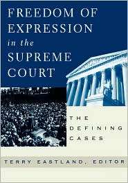 Freedom Of Expression In The Supreme Court, (0847697118), Terry 