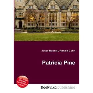  Patricia Pine Ronald Cohn Jesse Russell Books