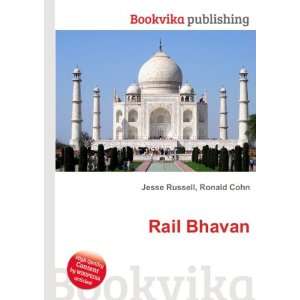  Rail Bhavan Ronald Cohn Jesse Russell Books