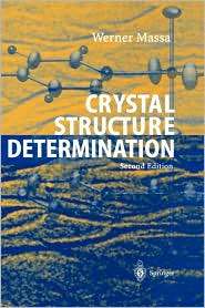 Crystal Structure Determination, (3540206442), Werner Massa, Textbooks 