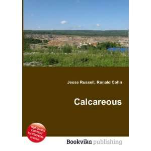  Calcareous Ronald Cohn Jesse Russell Books