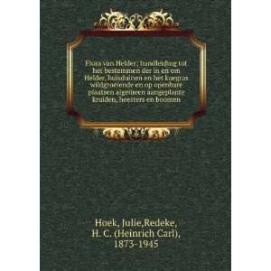   en boomen Julie,Redeke, H. C. (Heinrich Carl), 1873 1945 Hoek Books
