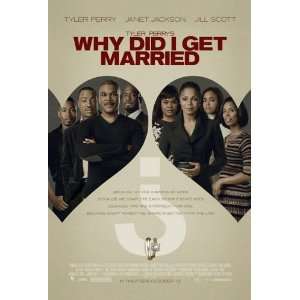  Tyler Perrys Why Did I Get Married (2007), Original 