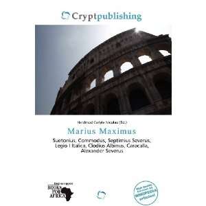    Marius Maximus (9786138457305) Hardmod Carlyle Nicolao Books
