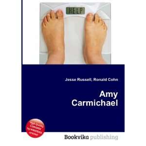  Amy Carmichael Ronald Cohn Jesse Russell Books