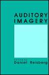 Auditory Imagery, (0805805567), Daniel Reisberg, Textbooks   Barnes 