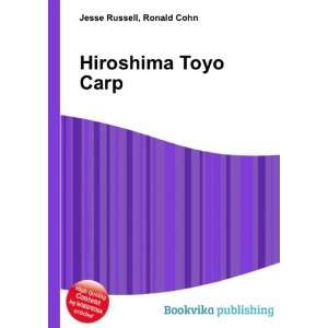  Hiroshima Toyo Carp Ronald Cohn Jesse Russell Books