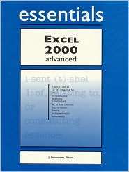 Excel 2000 Essentials Advanced, (1580763030), Orris J. Burdeane 
