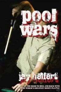 Pool Wars, road adventures of Jay Helfert, autographed  