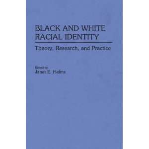  Black and White Racial Identity [Paperback] Janet E 