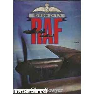  Histoire de la RAF Chaz Bowyer Books