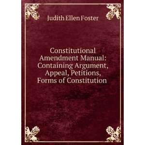  Constitutional Amendment Manual Containing Argument, Appeal 