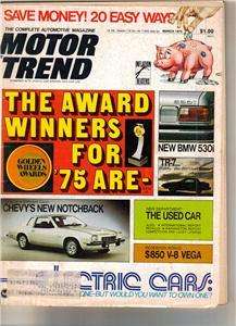 March 1975 Motor Trend magazine  BMW 530i  