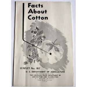  Facts About Cotton (Louisiana State Department of Agriculture 